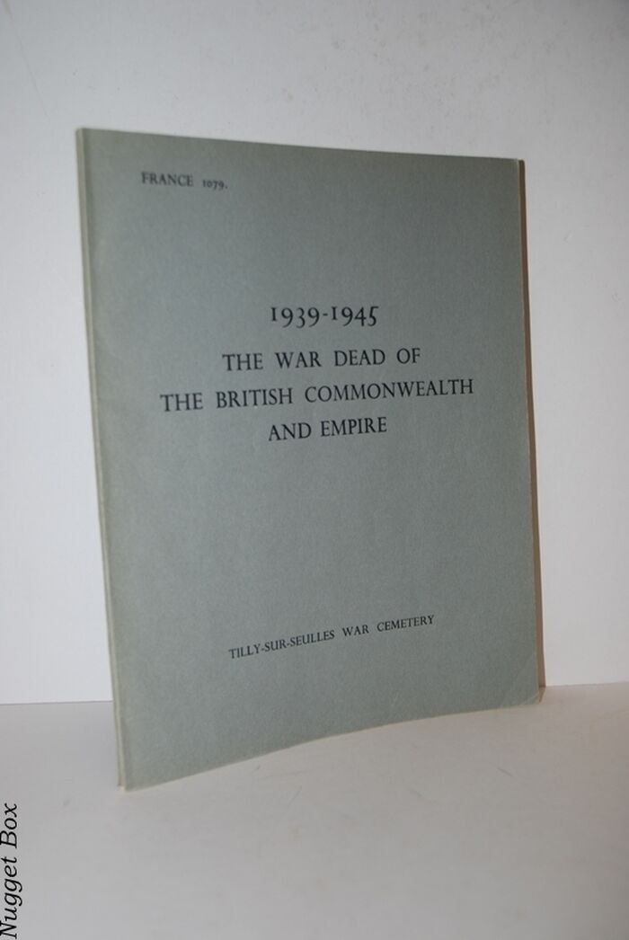 The War Dead of the Commonwealth and Empire 1939 - 1945 Tilly-Sur-Seulles Image