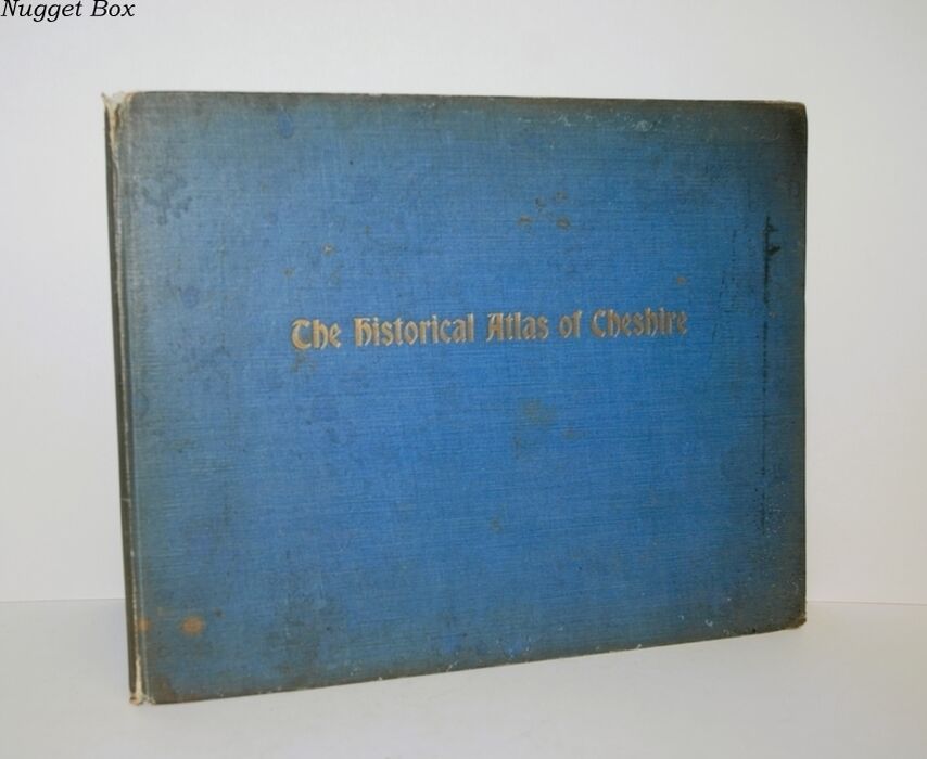 The Historical Atlas of Cheshire. Edited by Dorothy Sylvester and Geoffrey Image