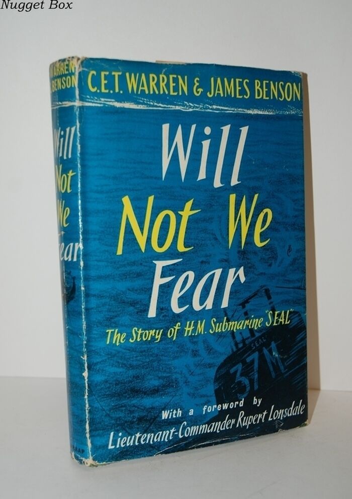 Will Not We Fear The Story of His Majesty's Submarine 'Seal' and of Image