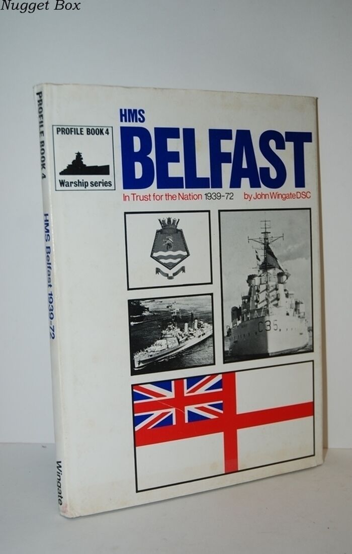 HMS Belfast In Trust for the Nation, 1939-1972 [Warship Series, Expanded Image