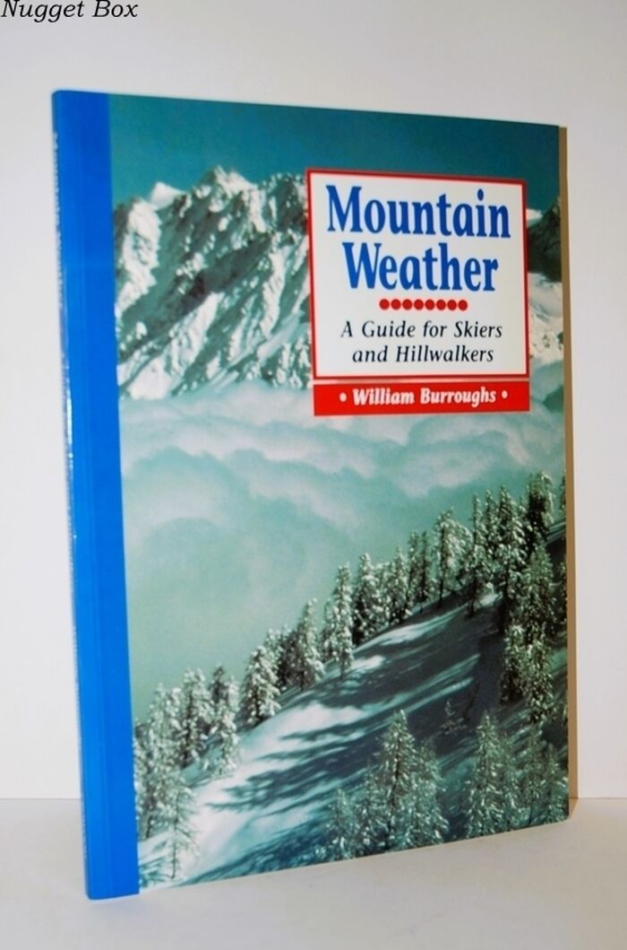 Mountain Weather A Guide for Skiers and Hillwalkers Image