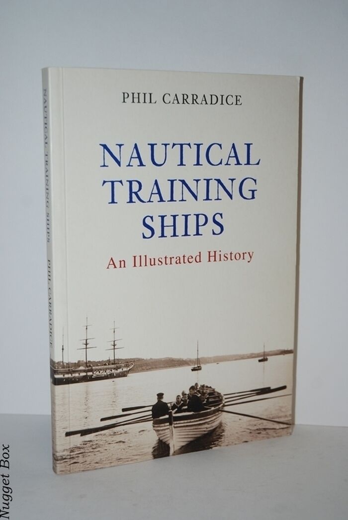 Nautical Training Ships An Illustrated History Image