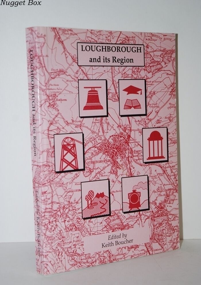 Loughborough and its Region Image