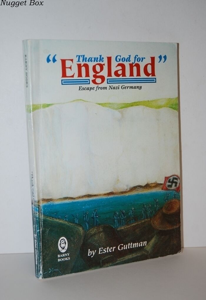 Thank God for England - Escape from Nazi Germany Image