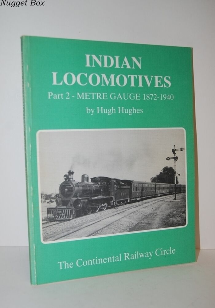 Indian Locomotives Metre Gauge, 1872-1940 Pt. 2 Image