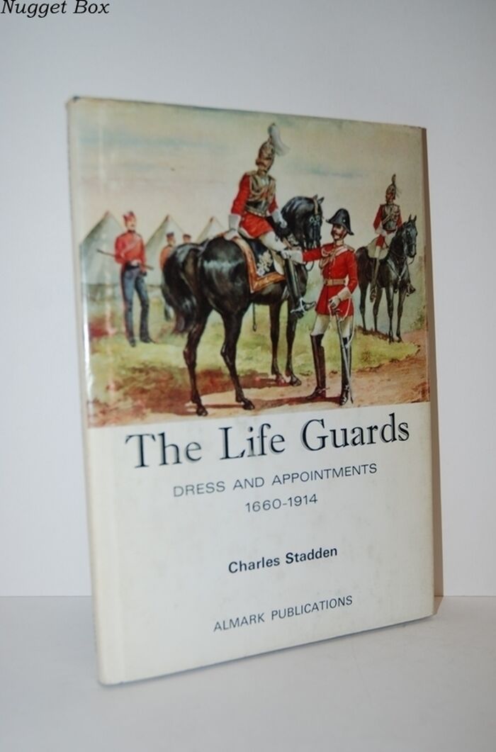 The Life Guards, Dress and Appointments 1660-1914 Image