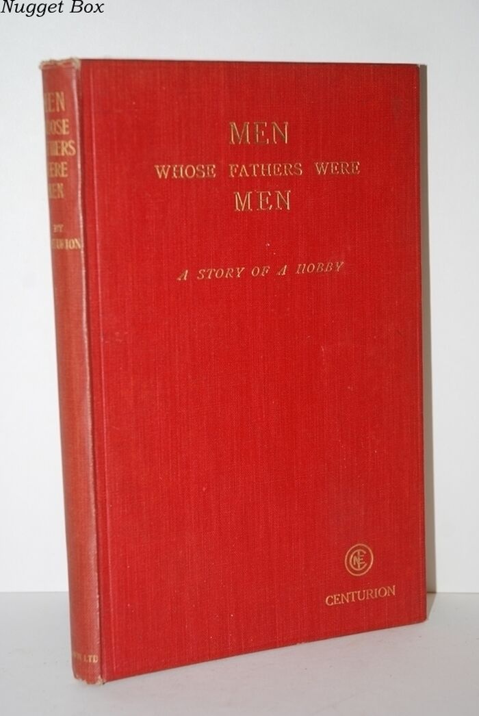 Men Whose Fathers Were Men A Story of a Hobby Image