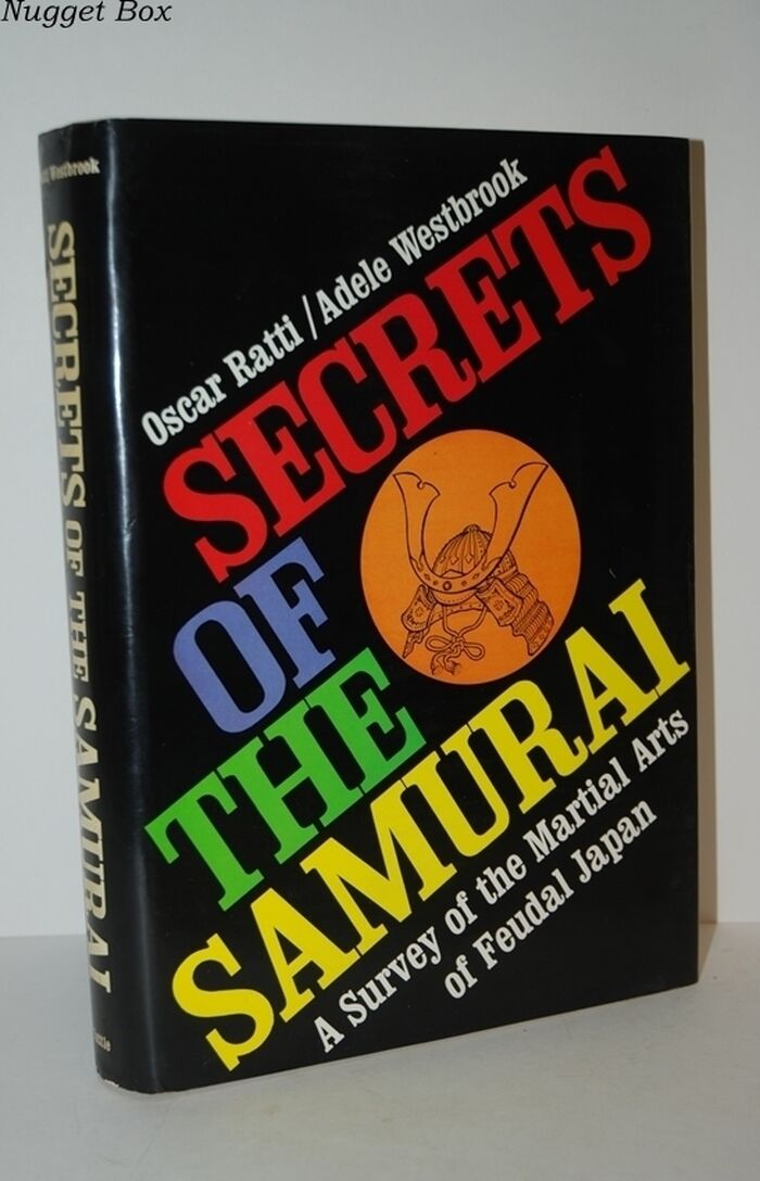 Secrets of the Samurai The Martial Arts of Feudal Japan Image