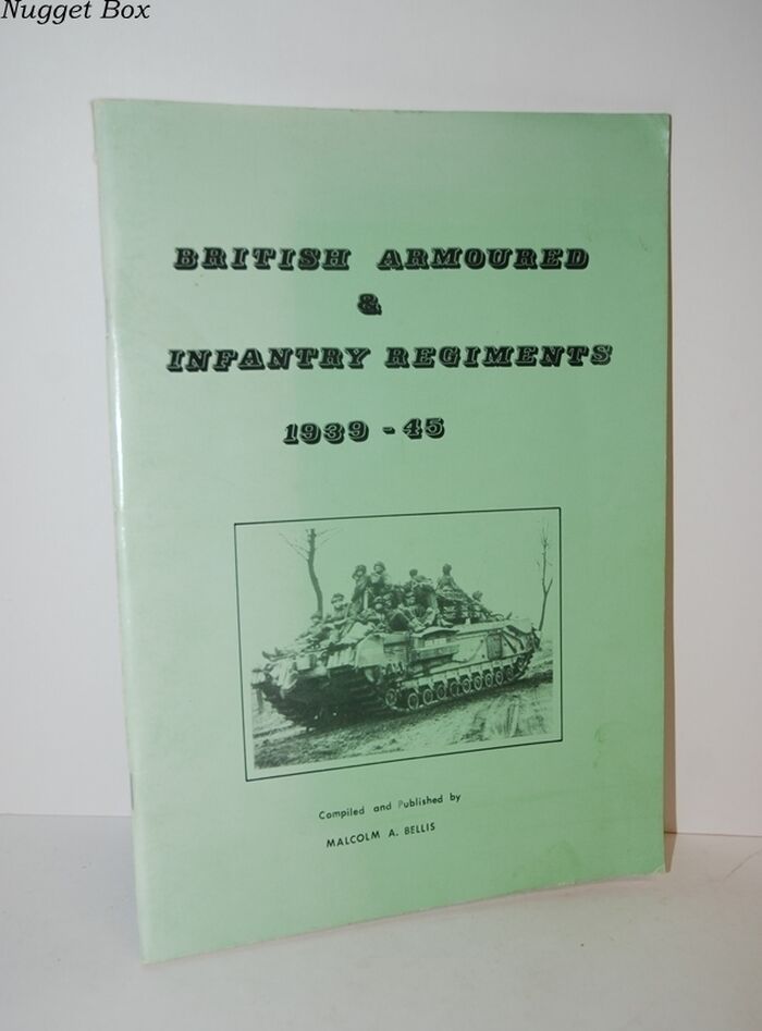 British Armoured and Infantry Regiments, 1939-45 Image