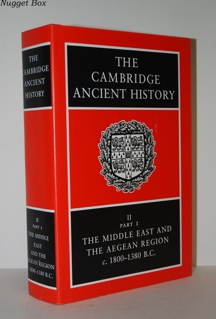 The Cambridge Ancient History II Part 1 the Middle East & the Aegean Image