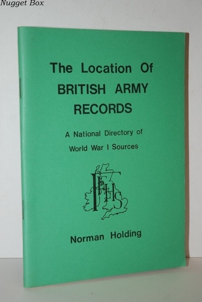 Location of British Army Records A National Directory of World War I Image