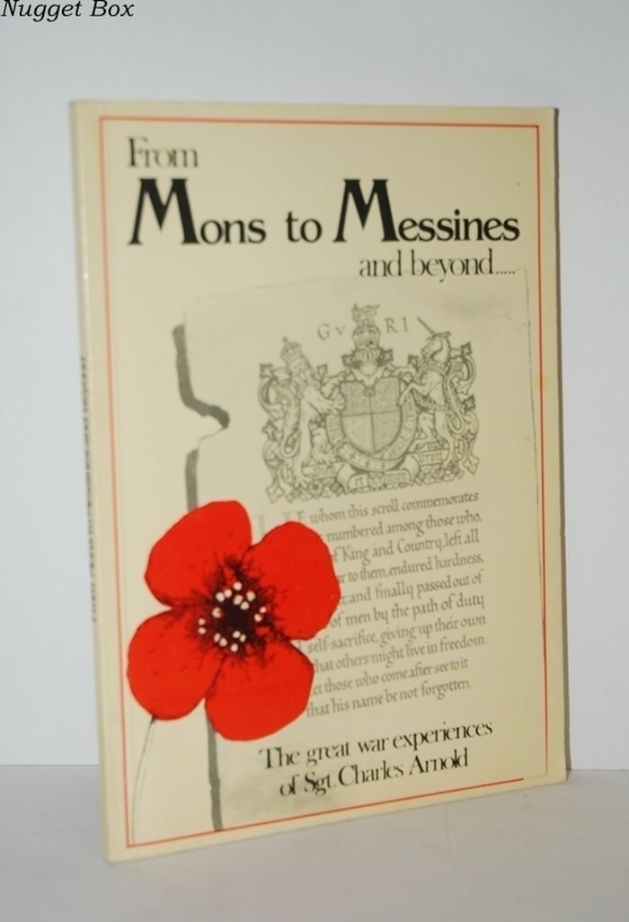 From Mons to Messines and Beyond... the Great War Experiences of Sgt. Image