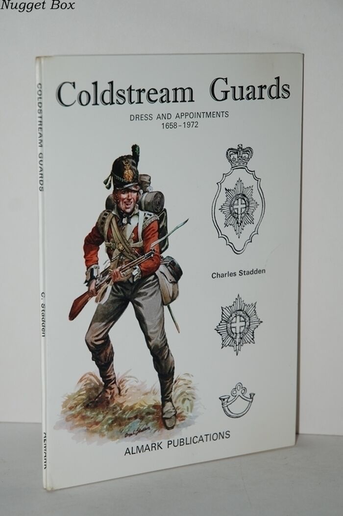 Coldstream Guards Dress and Appointments, 1658-1972 Image