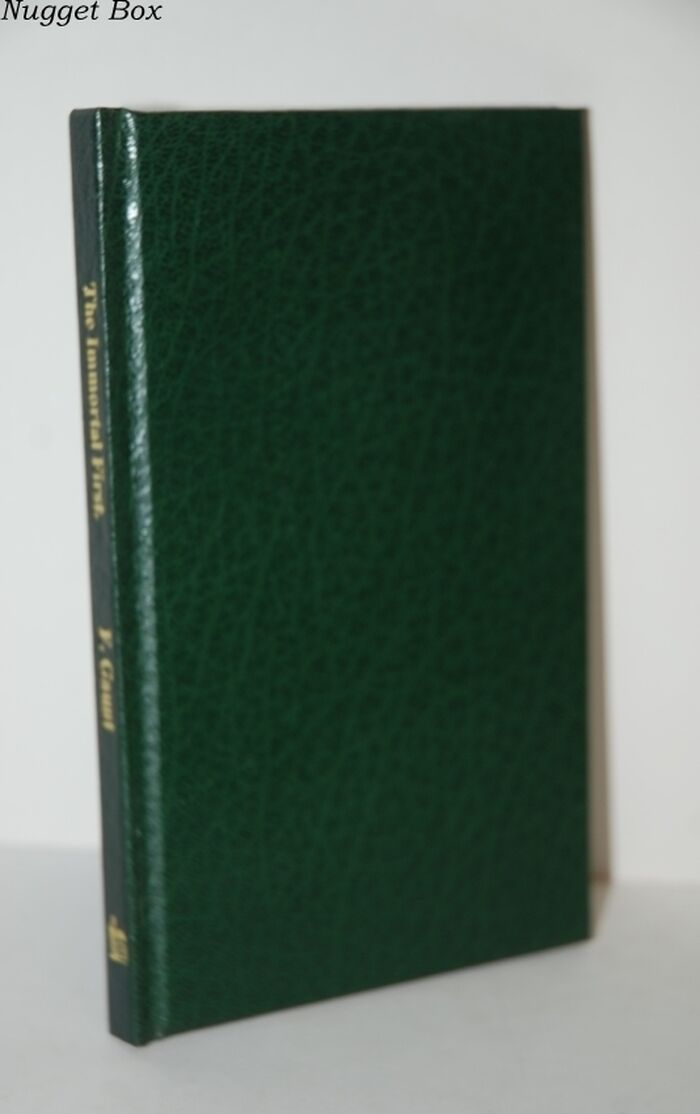 The Immortal First A PRIVATE Soldier's DIARY of HIS EXPERIENCES with the Image