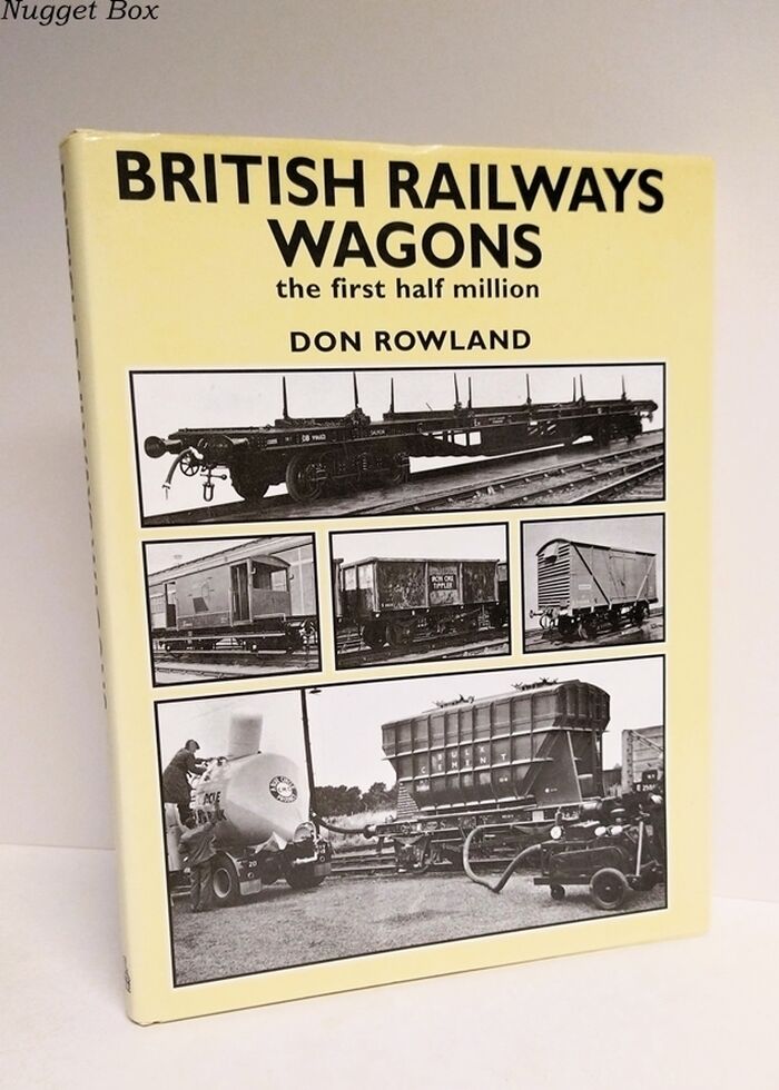 British Railways Wagons. the First Half Million. Image