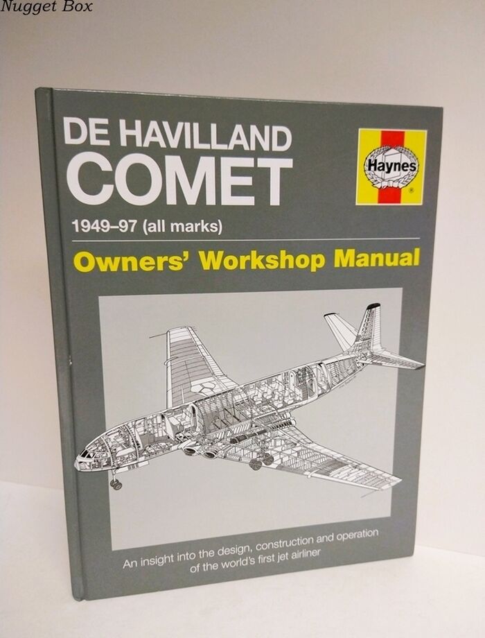 De Havilland Comet Manual 1949-97 (All Marks)  An Insight Into the Design, Image