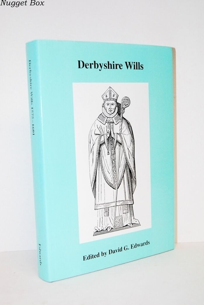 Derbyshire Wills Proved in the Prerogative Court of Canterbury 1575-1601 Image