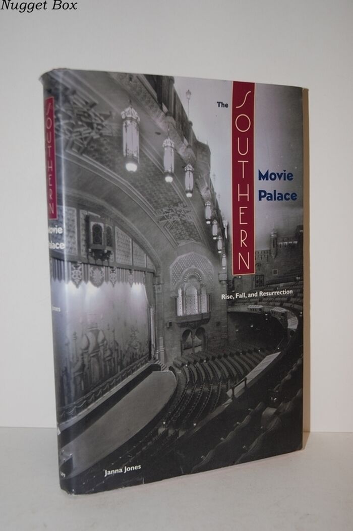The Southern Movie Palace Rise, Fall and Resurrection Image