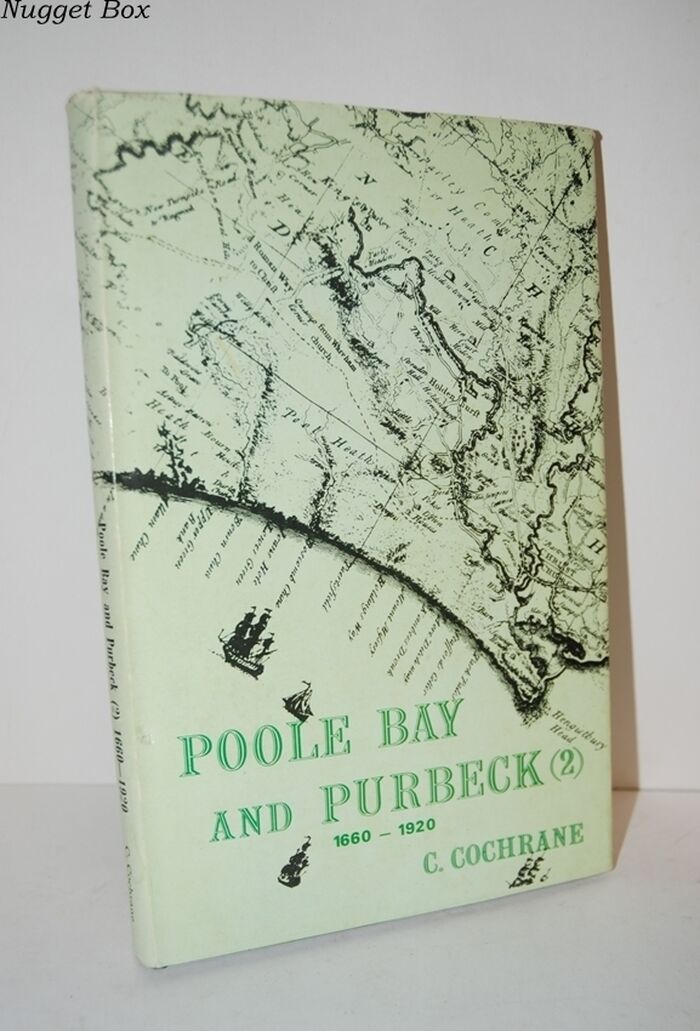 Poole Bay and Purbeck 1660 -1920 V. 2 Image