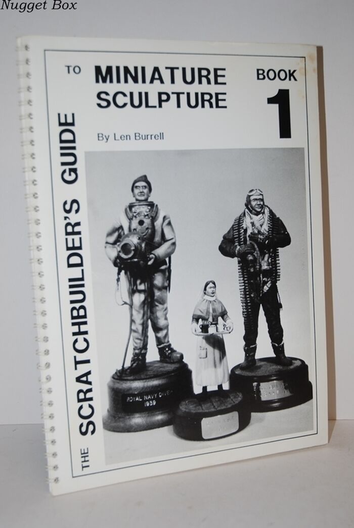 The Scratchbuilders Guide to Miniture Sculpture Book 1 Image