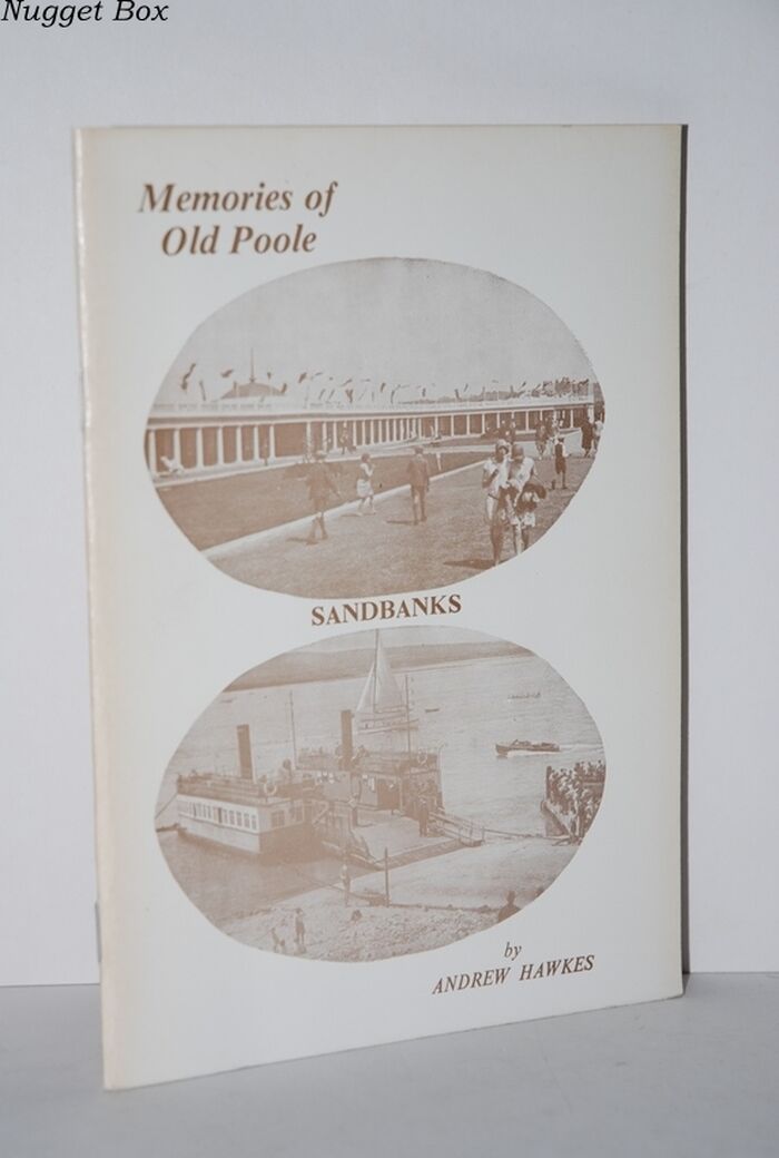 Memories of Old Poole - Sandbanks Image
