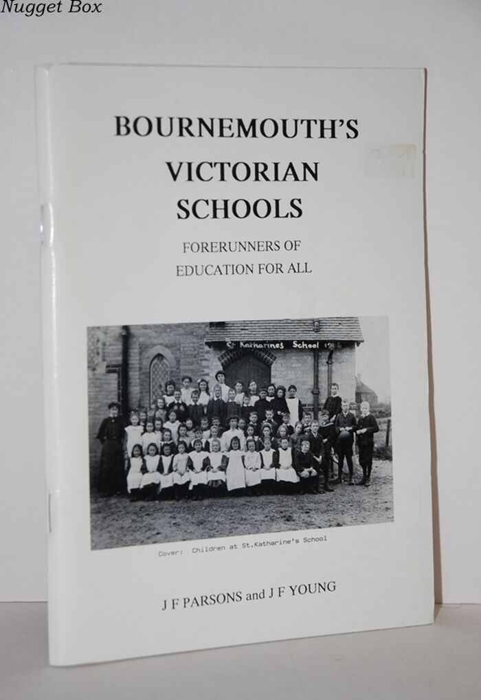 Bournemouth's Victorian Schools Forerunners of Education for All Image