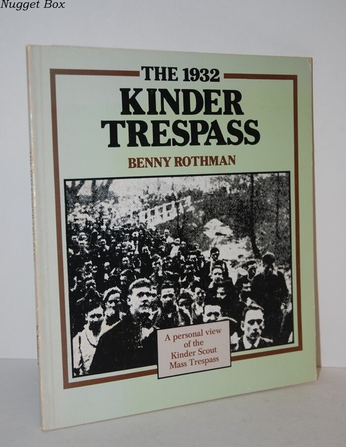 1932 Kinder Trespass Personal View of the Kinder Scout Mass Trespass Image