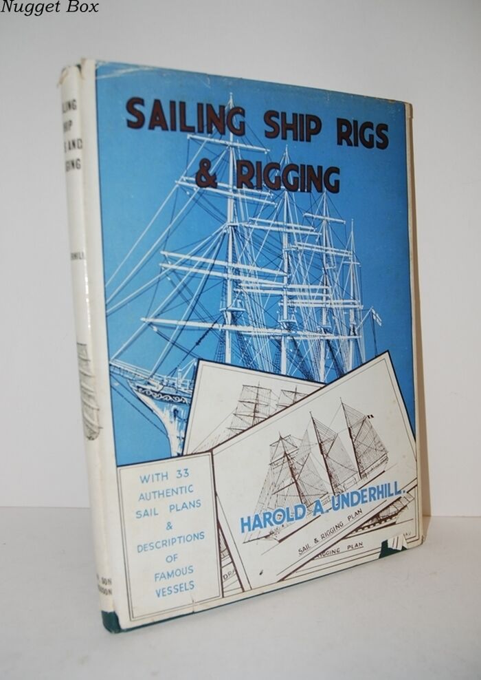 Sailing Ship Rigs and Rigging, with Authentic Plans of Famous Vessels of Image