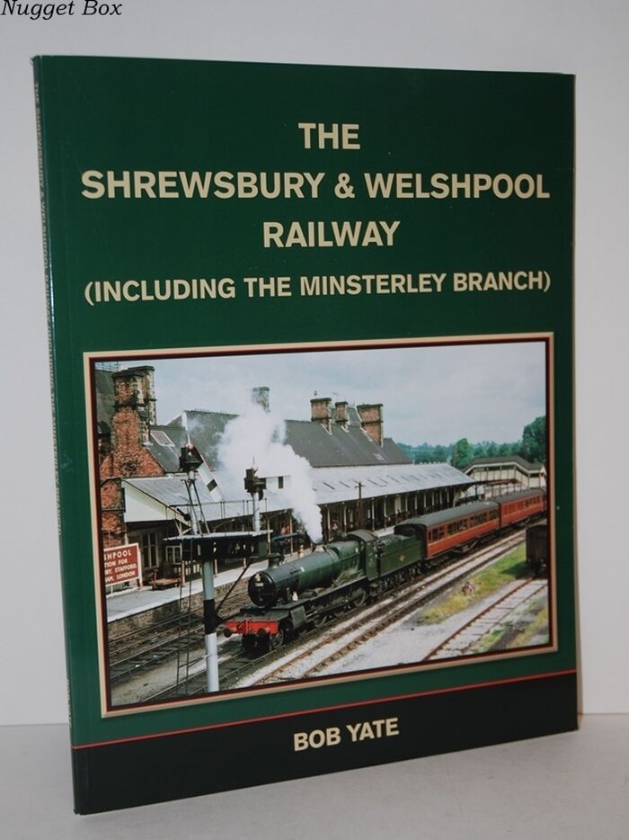 The Shrewsbury & Welshpool Railway Image