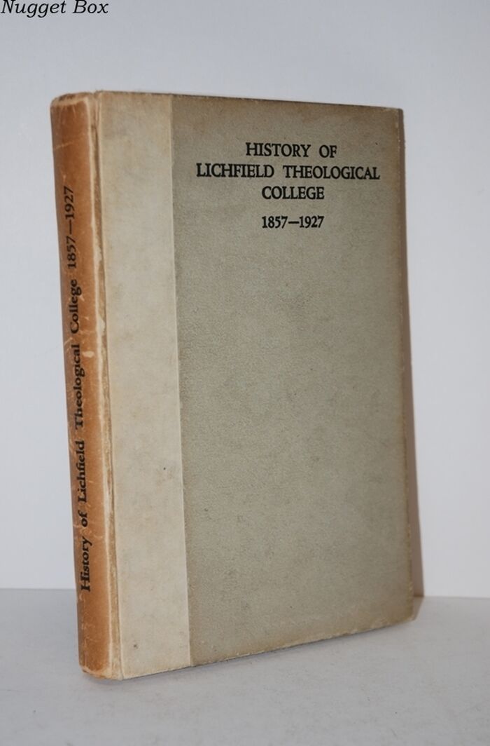 History of Lichfield Theological College 1857-1927 Image