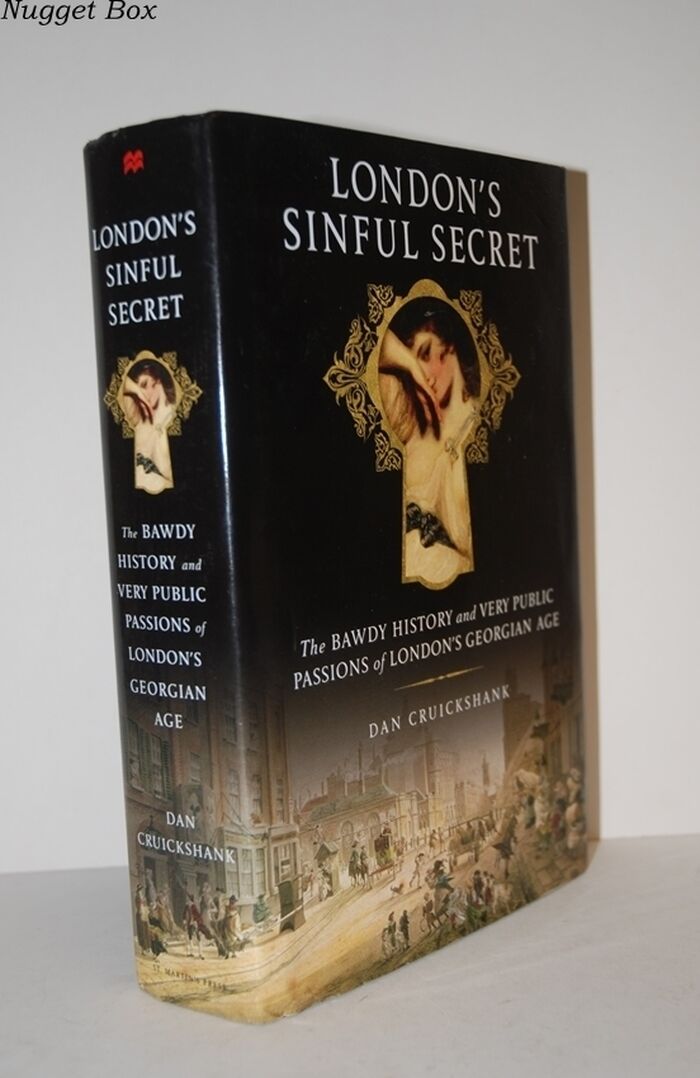 London's Sinful Secret The Bawdy History and Very Public Passions of Image