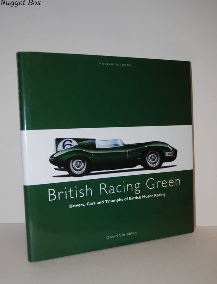 Racing Colours British Racing Green: V. 1 Image