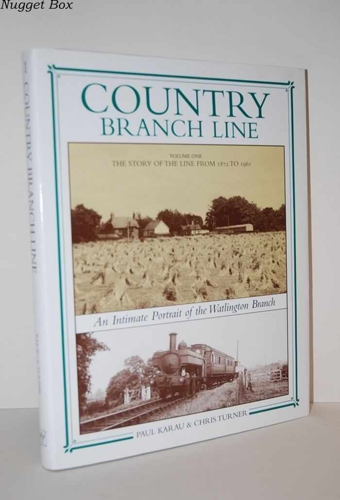 Country Branch Line. the Story of the Line from 1872 to 1961 Image
