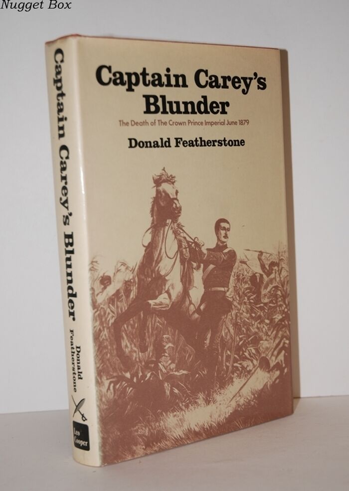 Captain Carey's Blunder The Death of the Prince Imperial Image