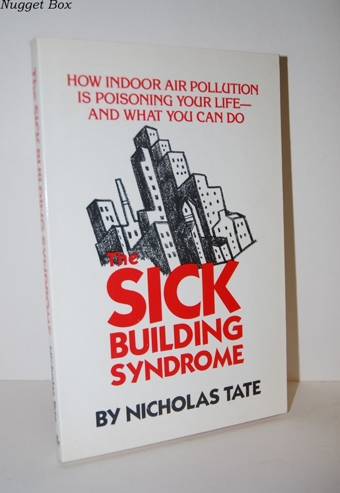The Sick Building Syndrome How Indoor Air Pollution is Poisoning Your Life Image