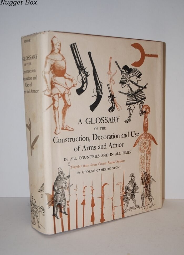 A Glossary of the Construction, Decoration and Use of Arms and Armor in Image