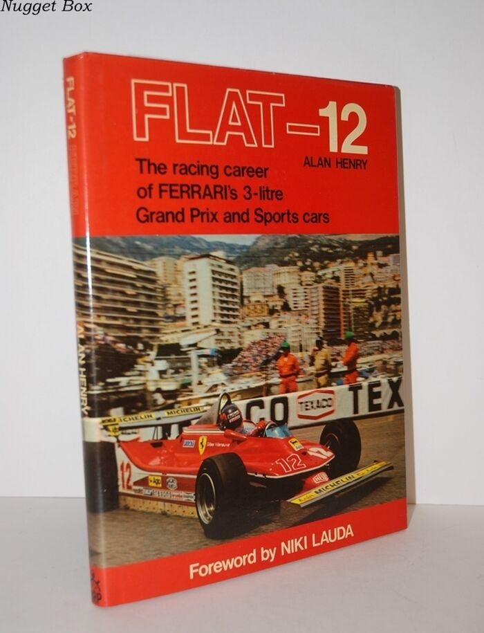 Flat-12 The Racing Career of Ferrari's 3-Litre Grand Prix and Sports Cars Image