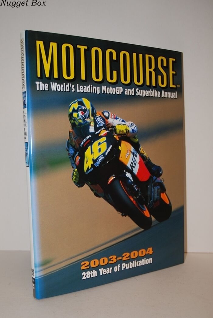 Motocourse 2003-2004 The World's Leading Motogp and Superbike Annual Image