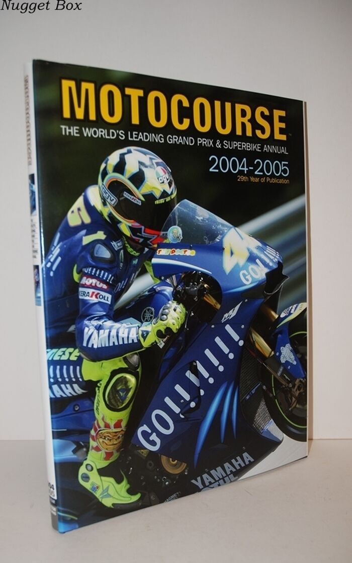 Motocourse 2004-2005 The World's Leading Grand Prix & Superbike Annual Image