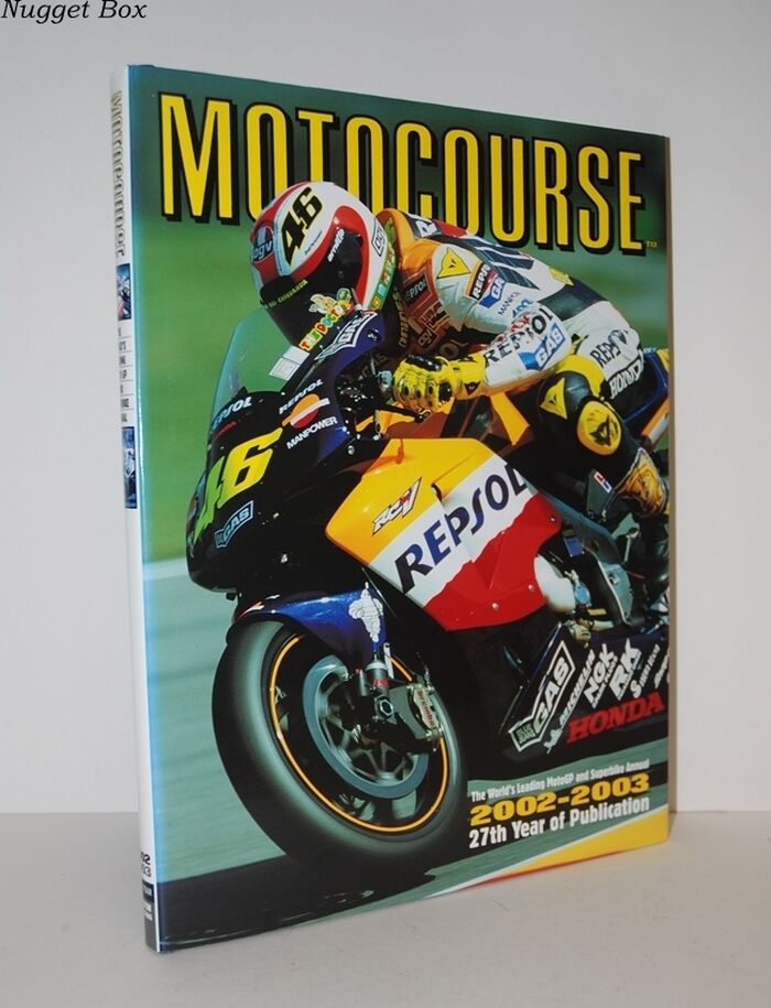 Motocourse 2002-2003 The World's Leading Motogp & Superbike Annual Image