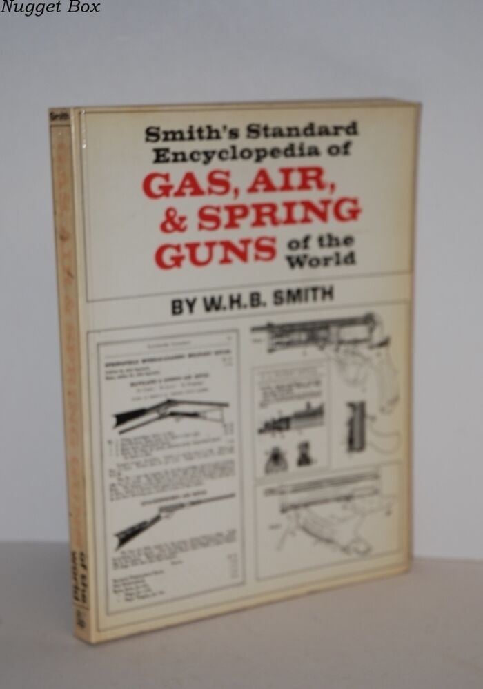 Smith's Standard Encyclopedia of Gas, Air and Spring Guns of the World Image