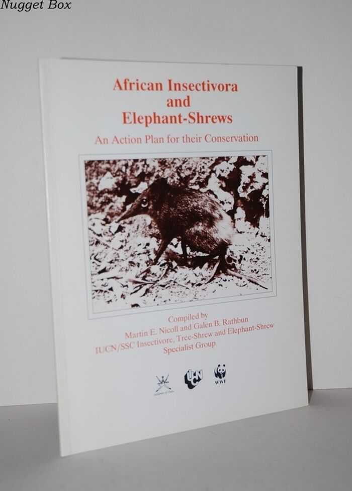 African Insectivora and Elephant Shrews An Action Plan for Their Image