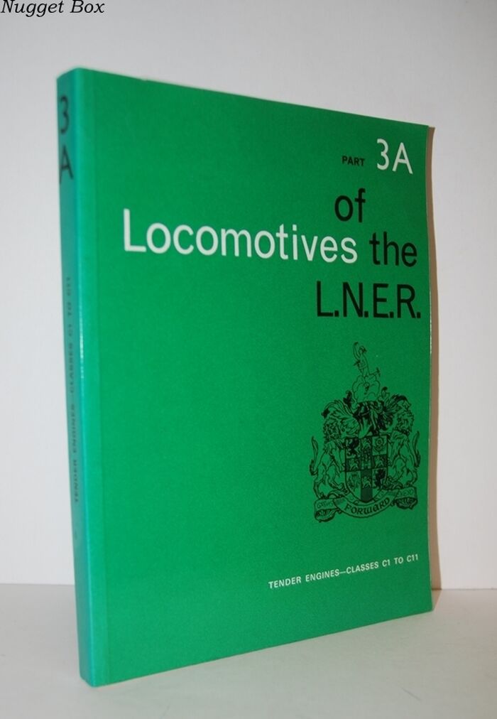 Locomotives of the L. N. E. R., Part 3A Tender Engines - Classes C1 to C11 Image