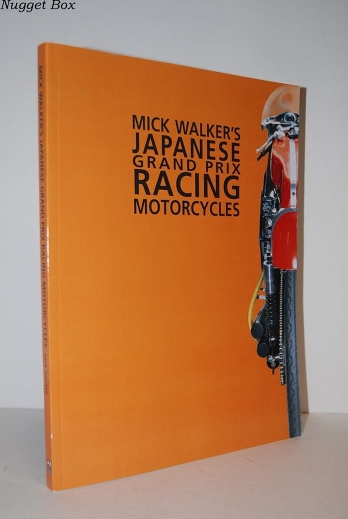 Mick Walker's Japanese Grand Prix Racing Motorcycles Image