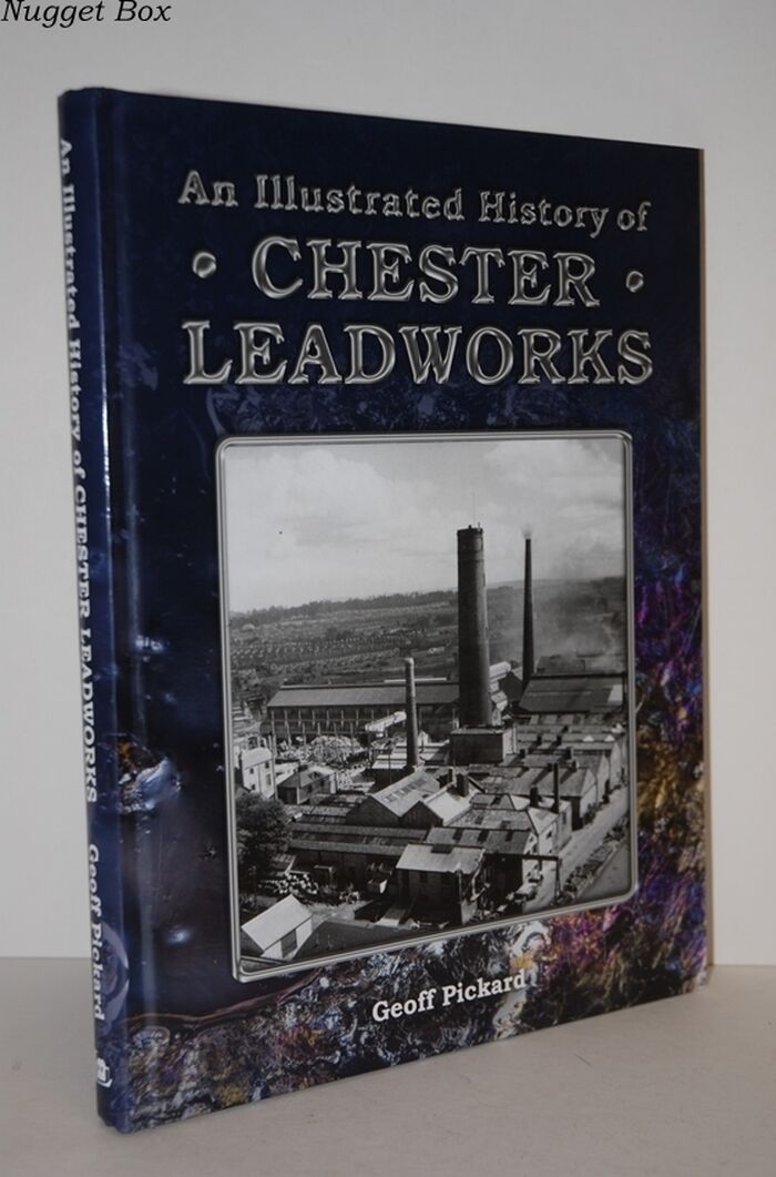 An Illustrated History of Chester Leadworks Image