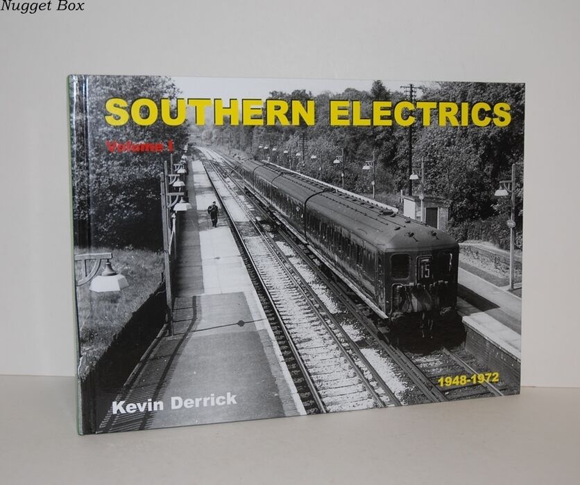 SOUTHERN ELECTRICS 1948 - 1972 Volume 1 Image