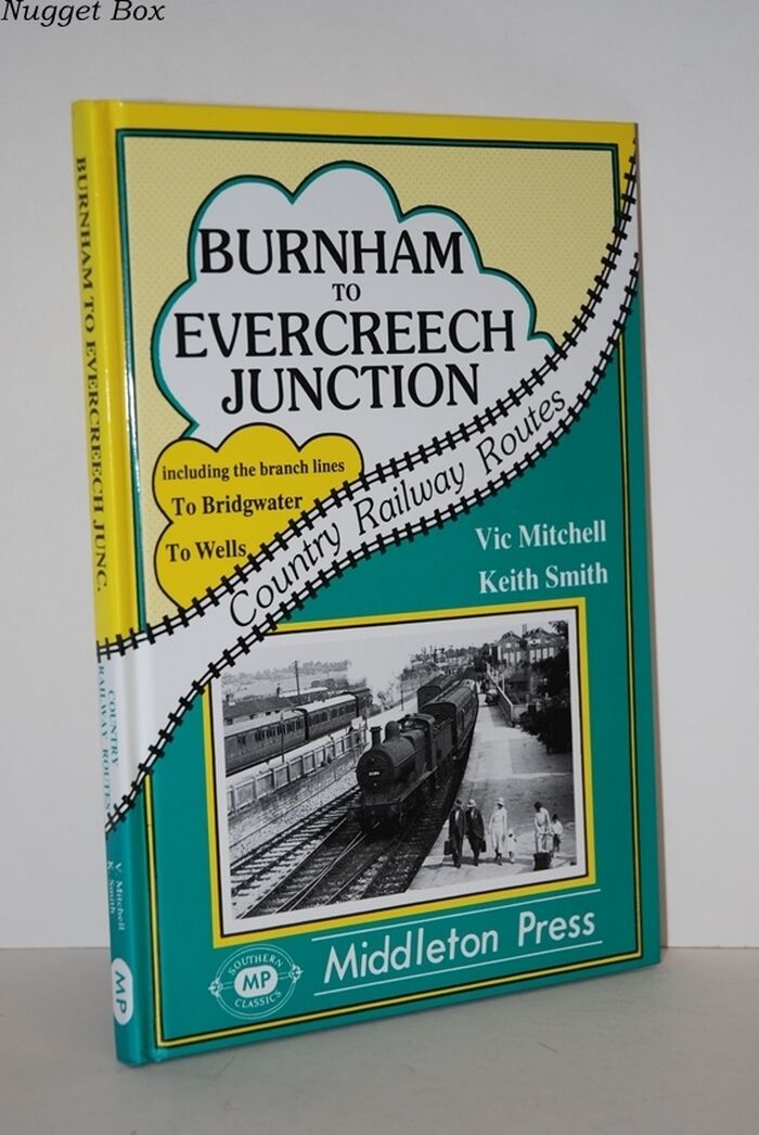 Burnham to Evercreech Junction Image