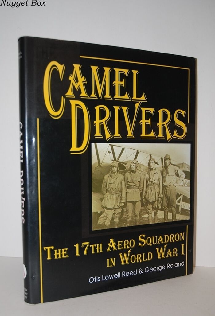 Camel Drivers - the 17th Aero Squadron in World War I Image