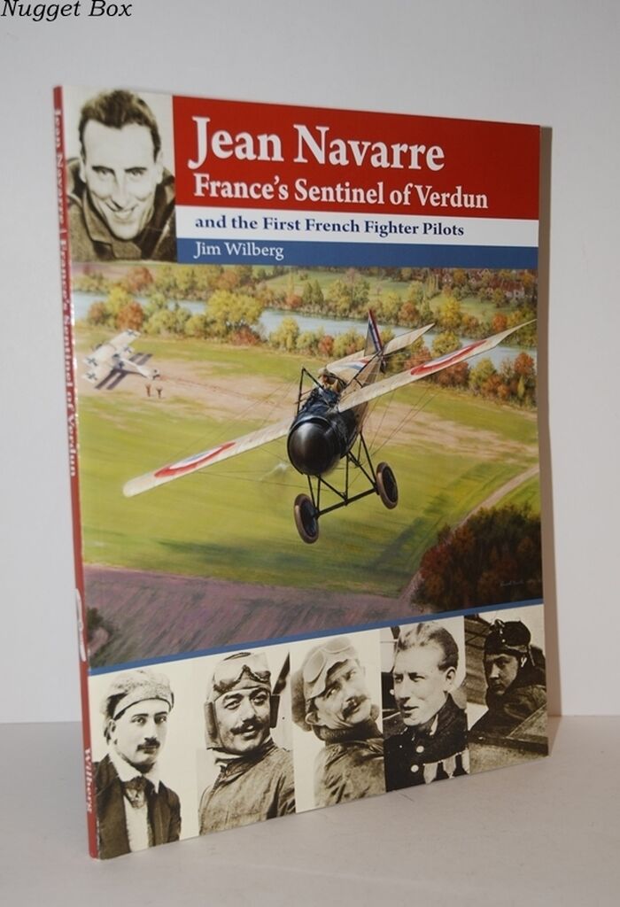Jean Navarre France's Sentinel of Verdun and the First French Fighter Image