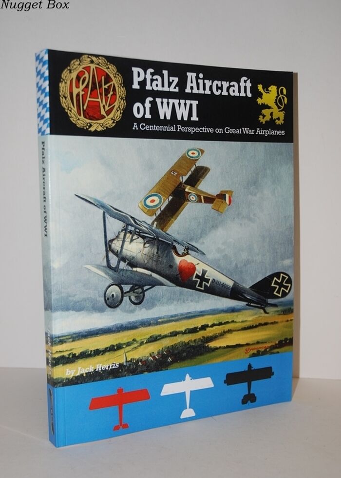 Pfalz Aircraft of WWI A Centennial Perspective on Great War Airplanes: Image